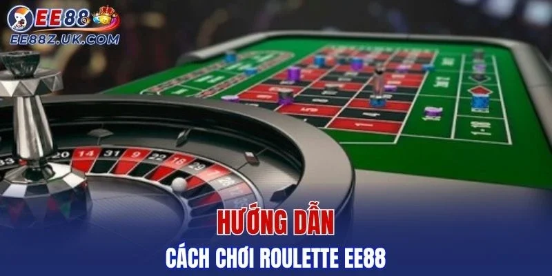 Khám phá cách chơi roulette đơn giản dành cho người mới